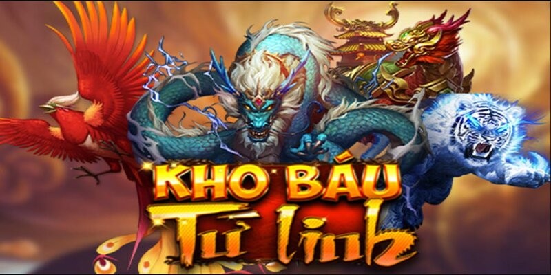 Giới thiệu khái quát về tựa game kho báu tứ linh